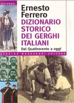 9788804397014-Dizionario storico dei gerghi italiani. Dal Quattrocento a oggi.